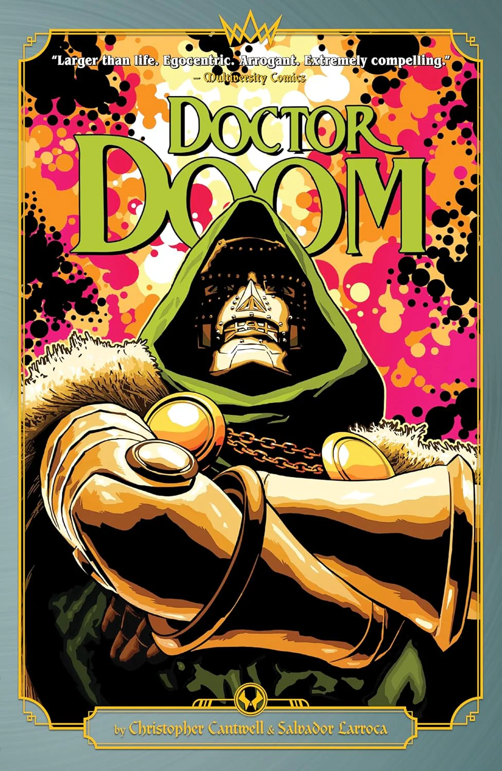 Doctor Doom By Cantwell &amp; Larroca